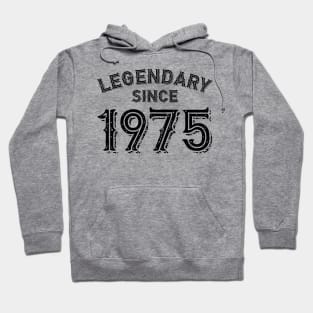 Legendary Since 1975 Hoodie